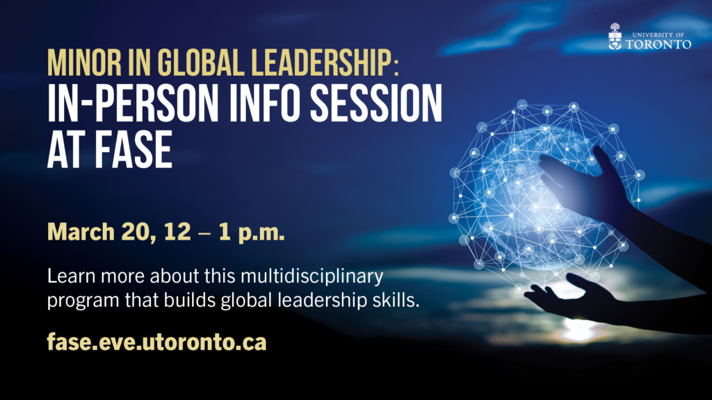 Text reads: minor in global leadership. in-person info session at fase. March 20, 12-1pm. 