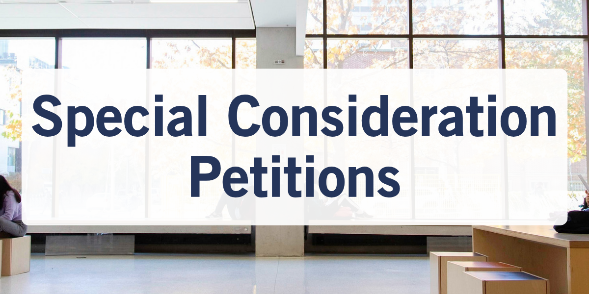 Text Reads: Special Consideration Petitions